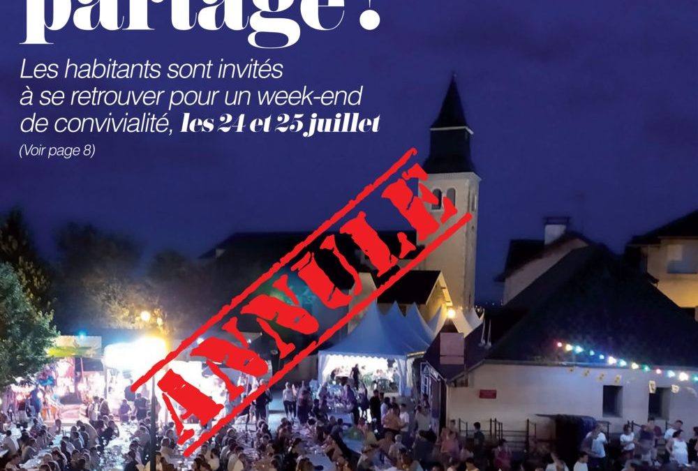 Le  week-end des 24 et 25 juillet annulé !