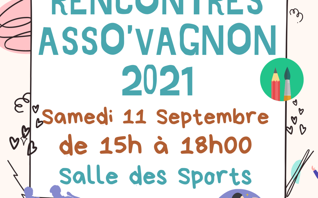 Rencontres Asso’Vagnon : rendez-vous le 11 septembre